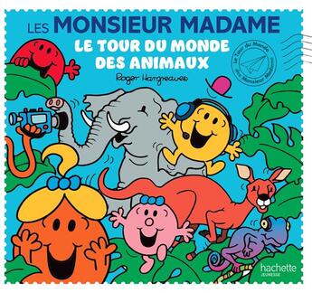 Couverture du livre « Le tour du monde des animaux » de Roger Hargreaves aux éditions Hachette Jeunesse