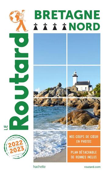 Couverture du livre « Guide du Routard : Bretagne nord (édition 2022/2023) » de Collectif Hachette aux éditions Hachette Tourisme