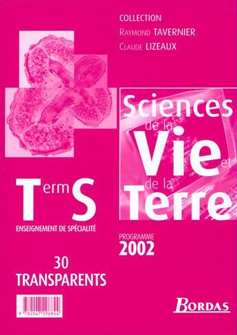 Couverture du livre « Svt term s trans specialite 02 » de Raymond Tavernier aux éditions Bordas