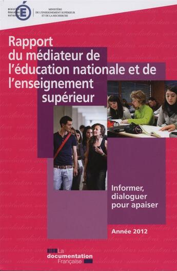 Couverture du livre « Rapport 2012 du médiateur de l'éducation nationale (édition 2012) » de  aux éditions Documentation Francaise