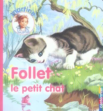 Couverture du livre « Follet le petit chat t5 - martine raconte » de Erville Lucienne / M aux éditions Casterman