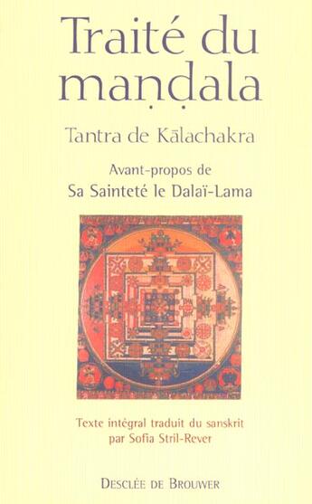 Couverture du livre « Traite du mandala - tantra de kalachakra » de Pundarika/Anonyme aux éditions Desclee De Brouwer