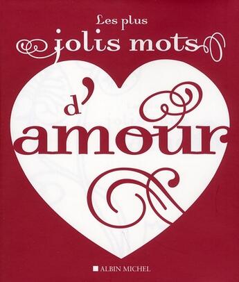 Couverture du livre « Les plus jolis mots d'amour » de Mckean-E aux éditions Albin Michel