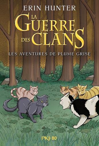 Couverture du livre « La guerre des clans illustrée : Les aventures de Plume Grise » de Erin Hunter aux éditions Pocket Jeunesse