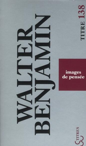 Couverture du livre « Images de pensée » de Walter Benjamin aux éditions Christian Bourgois