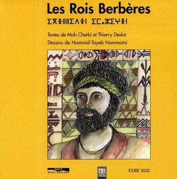 Couverture du livre « Les rois berbères » de Moh Cherbi et Thierry Deslot aux éditions Paris-mediterranee