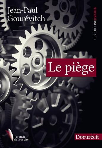 Couverture du livre « Le piège » de Jean-Paul Gourevitch aux éditions Ovadia