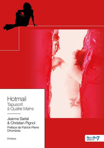 Couverture du livre « Hotmail » de Patrick-Pierre Dhombres aux éditions Nombre 7