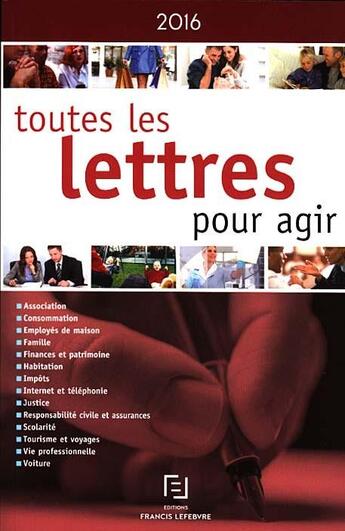 Couverture du livre « Toutes les lettres pour agir 2016 » de  aux éditions Lefebvre