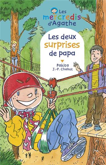 Couverture du livre « Les mercredis d'Agathe ; les deux surprises de papa » de Pakita et Jean-Philippe Chabot aux éditions Rageot