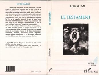 Couverture du livre « Le testament » de Lotfi Selmi aux éditions L'harmattan