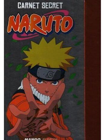 Couverture du livre « Naruto : le carnet secret du ninja » de Masashi Kishimoto aux éditions Mango