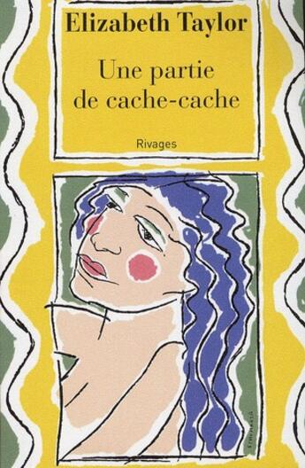 Couverture du livre « Une partie de cache-cache » de Elizabeth Taylor aux éditions Rivages