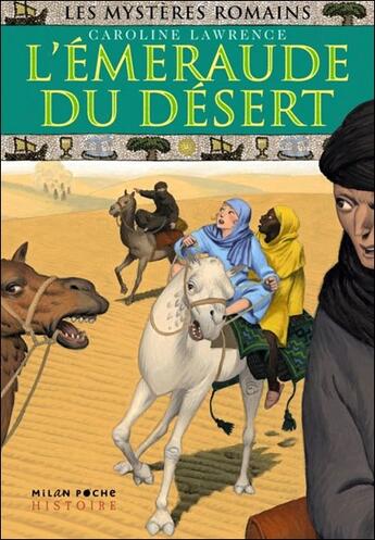 Couverture du livre « L'émeraude du désert » de Lawrence-C aux éditions Milan