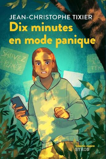 Couverture du livre « Dix minutes en mode panique » de Jean-Christophe Tixier aux éditions Syros
