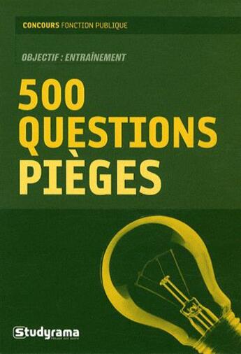 Couverture du livre « 500 questions pièges » de  aux éditions Studyrama