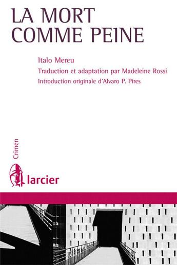 Couverture du livre « La mort comme peine » de Italo Mereu aux éditions Larcier