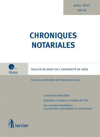 Couverture du livre « Chroniques notariales Tome 61 » de Yves-Henri Leleu aux éditions Larcier