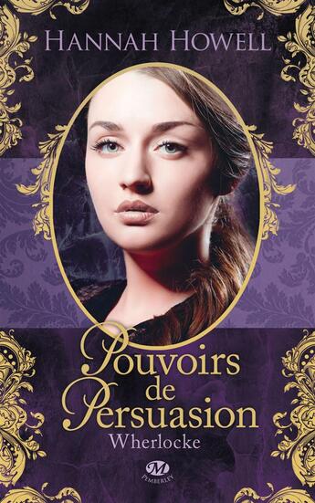 Couverture du livre « Wherlocke Tome 2 : pouvoirs de persuasion » de Hannah Howell aux éditions Milady