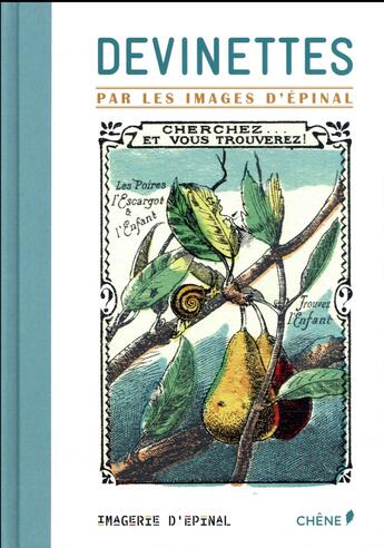 Couverture du livre « L'imagerie d'Epinal ; devinettes » de Dominique Foufelle aux éditions Chene