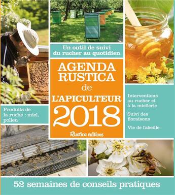 Couverture du livre « Agenda Rustica de l'apiculteur (édition 2018) » de  aux éditions Rustica