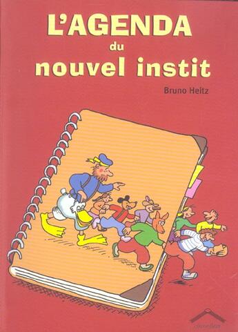 Couverture du livre « L'agenda du nouvel instit » de Bruno Heitz aux éditions Circonflexe