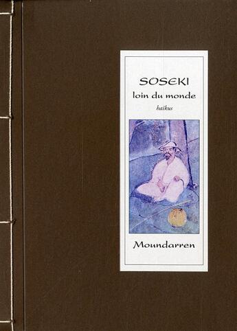 Couverture du livre « Loin du monde » de Soseki Natsume aux éditions Moundarren