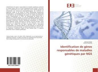 Couverture du livre « Identification de genes responsables de maladies genetiques par ngs » de Haidar Zahraa aux éditions Editions Universitaires Europeennes