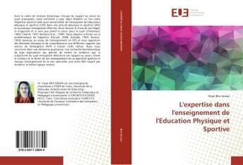 Couverture du livre « L'expertise dans l'enseignement de l'education physique et sportive » de  aux éditions Editions Universitaires Europeennes