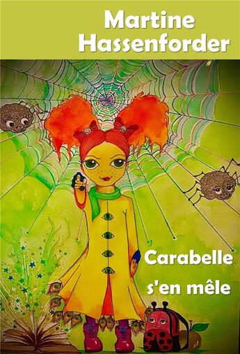 Couverture du livre « Carabelle s'en mêle » de Martine Hassenforder aux éditions Librinova