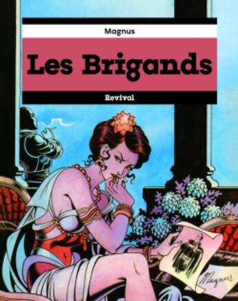 Couverture du livre « Les Brigands » de Magnus aux éditions Revival