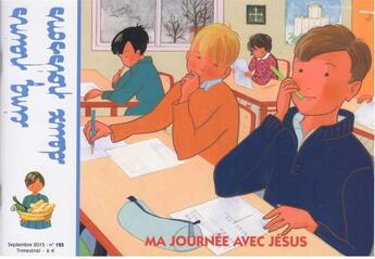 Couverture du livre « Cinq pains deux poissons 125 - Ma journée avec Jésus » de Collectif/Baures aux éditions Les Amis De Vianney