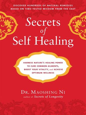 Couverture du livre « Secrets of Self-Healing » de Maoshing Ni aux éditions Penguin Group Us