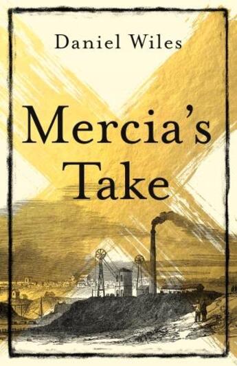 Couverture du livre « MERCIA''S TAKE » de Daniel Wiles aux éditions Faber Et Faber