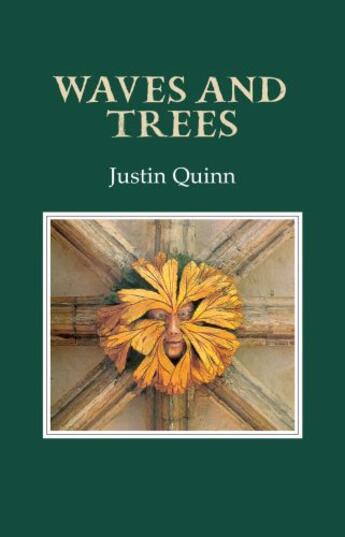 Couverture du livre « Waves and Trees » de Quinn Justin aux éditions Gallery Press