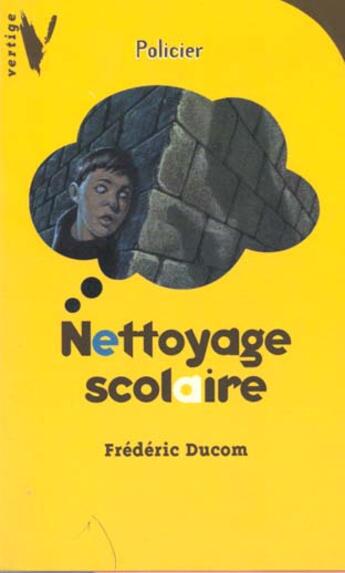 Couverture du livre « Nettoyage Scolaire » de Ducom-F aux éditions Hachette