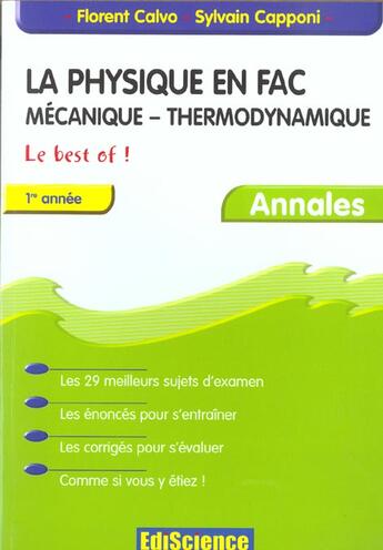 Couverture du livre « La Physique En Fac. Mecanique, Thermodynamique, 1e Annee, Annales ; Le Best Of » de Florent Calvo et Sylvain Capponi aux éditions Ediscience