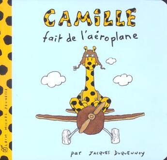 Couverture du livre « Camille fait de l'aéroplane » de Jacques Duquennoy aux éditions Albin Michel