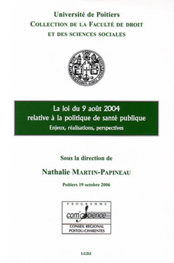 Couverture du livre « La loi du 9 août 2004 t.23 » de  aux éditions Universite De Poitiers