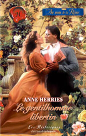 Couverture du livre « Le Gentilhomme Libertin » de Herries Anne aux éditions Harlequin