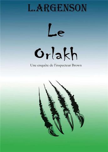 Couverture du livre « Le orlakh » de Lionel Argenson aux éditions Books On Demand