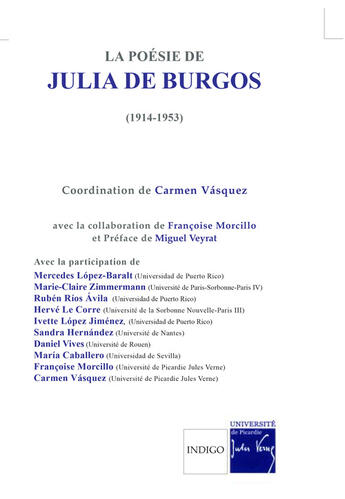 Couverture du livre « La poésie de Julia de Burgos (1914-1953) : (Actes des journées d'études internationales d'Amiens, 2005) » de  aux éditions Indigo - Côté Femmes