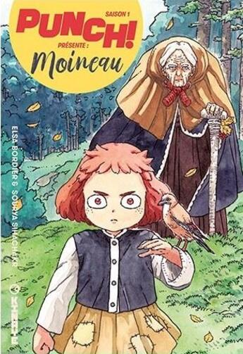 Couverture du livre « Punch ! saison 1 t.2 ; moineau » de Sourya Sihachakr et Elsa Bordier aux éditions Kinaye