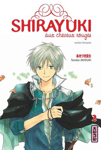 Couverture du livre « Shirayuki aux cheveux rouges Tome 2 » de Sorata Akiduki aux éditions Kana