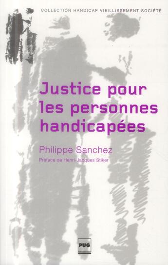 Couverture du livre « Justice pour les personnes handicapées » de Philippe Sanchez aux éditions Pu De Grenoble