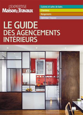 Couverture du livre « Le guide des agencements intérieurs » de  aux éditions Massin