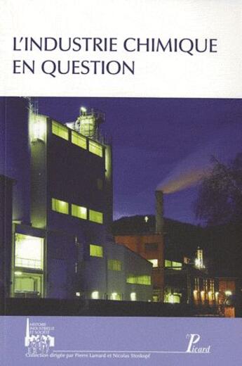 Couverture du livre « L'industrie chimique en question » de  aux éditions Picard