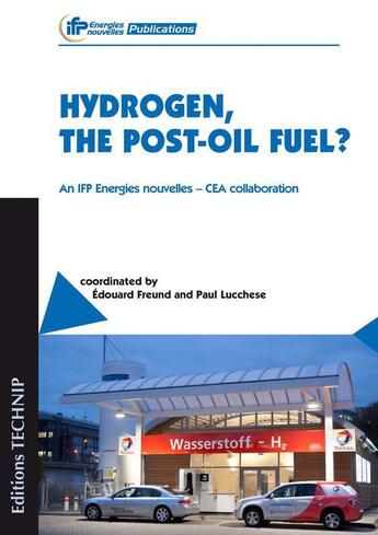 Couverture du livre « Hydrogen, the post-oil fuel ? » de  aux éditions Technip