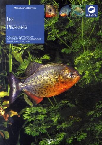 Couverture du livre « Les piranhas » de Germain aux éditions De Vecchi