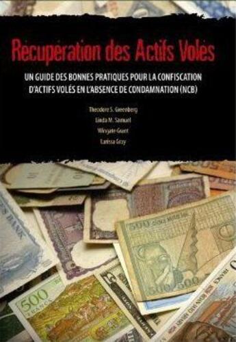 Couverture du livre « Bien mal aquis ; un guide des bonnes pratiques en matière de confiscation d'actifs sans condamnation (CSC) » de  aux éditions Eska